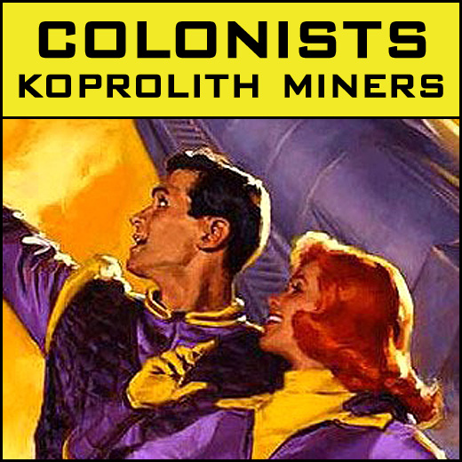 colonists-koprolith-miners